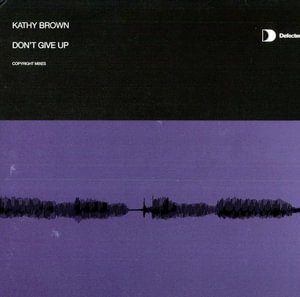 Cover for Kathy Brown · Don'T Give Up -2- (12&quot;)