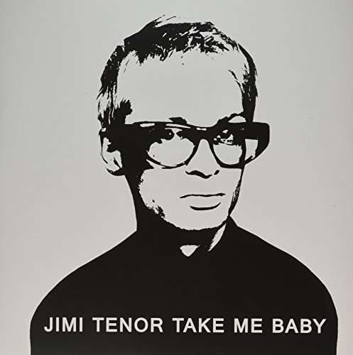 Cover for Jimi Tenor · Take Me Baby (LP) (2014)