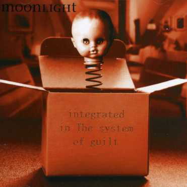 Cover for Moonlight · Integrated in the System Of... (CD) (2007)