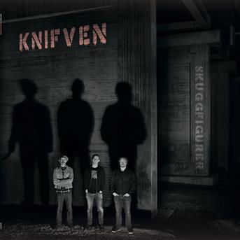 Skuggfigurer - Knifven - Music - GAPHALS - 7393210466869 - May 5, 2015