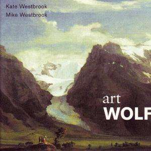 Cover for Art Wolf · Mike &amp; Kate Westbrook (CD)