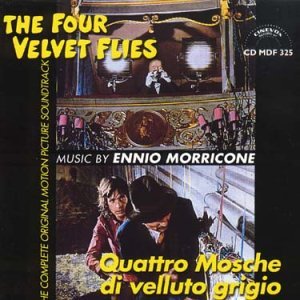 Quattro Mosche Di Velluto - Ennio Morricone - Musik - CINE VOX - 8004644001869 - 12. oktober 1999