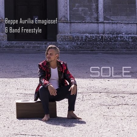 Cover for Emagiosef Beppe Aurilia / Band Freestyle · Sole (CD) (2020)