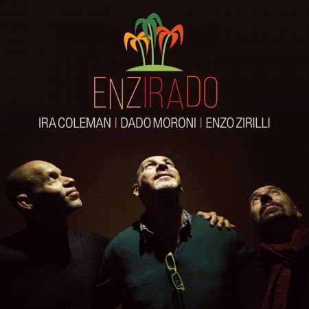 Cover for Moroni,dado / Coleman,ira / Zirilli,enzo · Enziradio (CD) (2018)