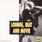 Lounge, Beat And Movie - Various Artists - Musik - On Sale Music - 8051766035869 - 