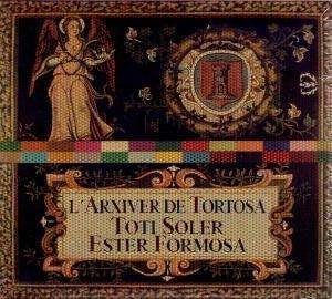 Cover for Toti Soler · Arxiver De Tortosa (CD) (2012)