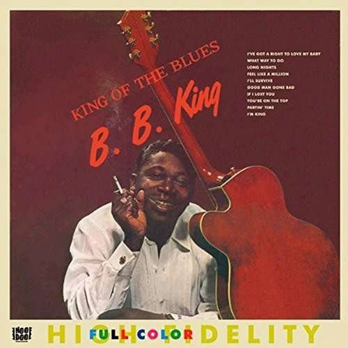 Cover for B.b. King · King Of The Blues / My Kind Of Blues (CD) (2017)