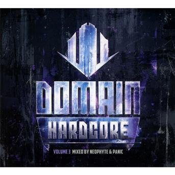 Cover for Neophyte &amp; Panic · Domain Hardcore 3 (CD) (2012)