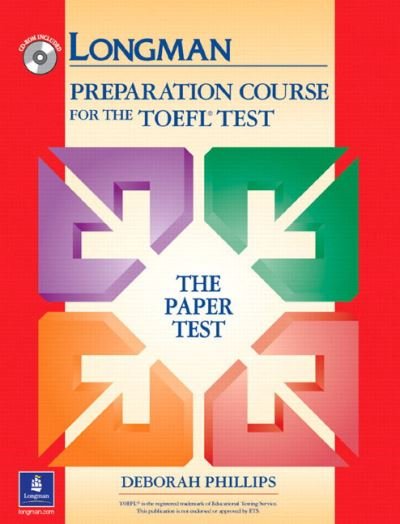 Cover for Deborah Phillips · TOEFL PAPER PREP COURSE w/CD;  without Answer Key (Paperback Book) (2003)