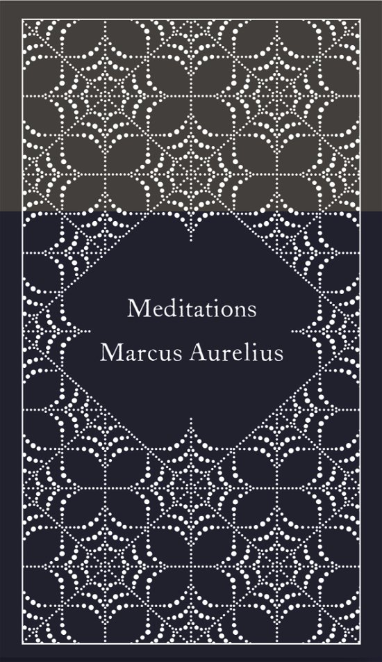 Meditations - Penguin Pocket Hardbacks - Marcus Aurelius - Kirjat - Penguin Books Ltd - 9780141395869 - torstai 6. marraskuuta 2014