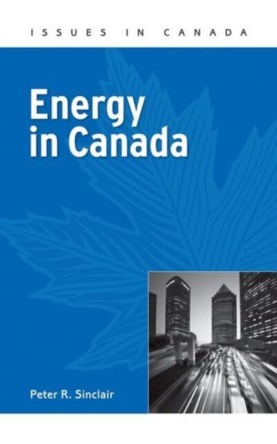 Cover for Peter Sinclair · Energy in Canada (Paperback Book) (2010)
