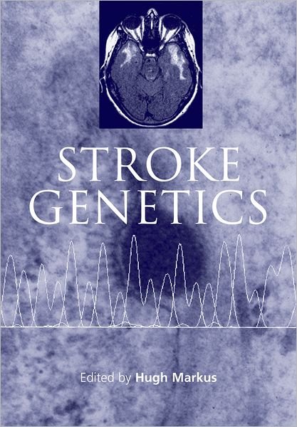 Cover for Markus · Stroke Genetics (Hardcover Book) (2003)