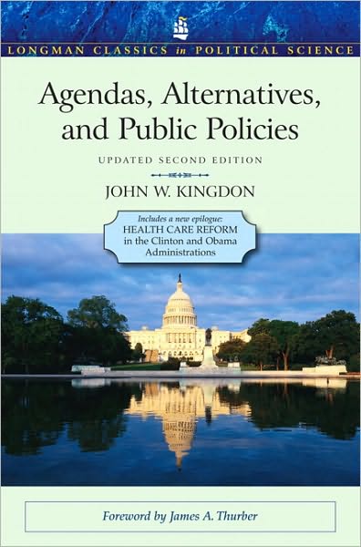 Cover for John W. Kingdon · Agendas, Alternatives, and Public Policies, Update Edition, with an Epilogue on Health Care (2nd Edition) (Longman Classics in Political Science) (Paperback Bog) (2010)