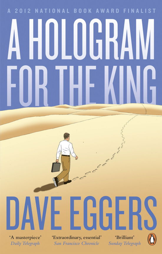 Cover for Dave Eggers · A Hologram for the King (Pocketbok) [1:a utgåva] (2013)