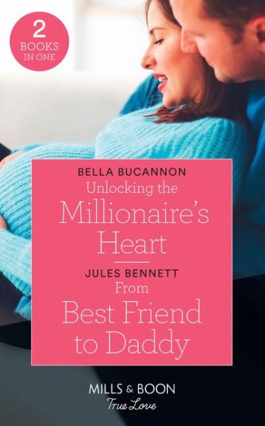 Bella Bucannon · Unlocking The Millionaire's Heart (Paperback Book) (2018)