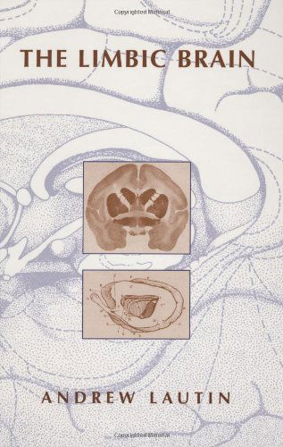 Cover for Andrew L. Lautin · The Limbic Brain (Hardcover Book) [2001 edition] (2001)