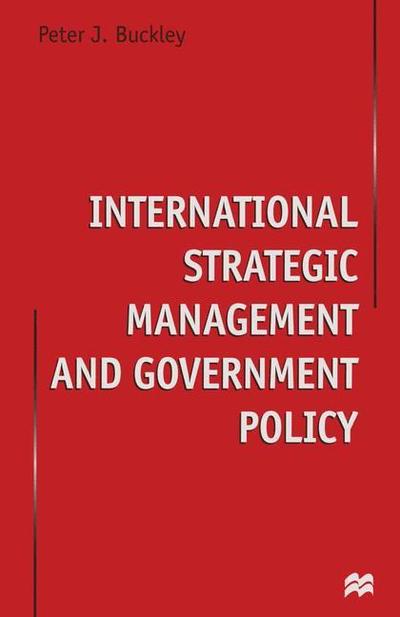 Cover for Peter J. Buckley · International Strategic Management and Government Policy (Hardcover Book) (1998)