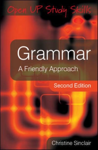 Cover for Christine Sinclair · Grammar: A Friendly Approach (Paperback Book) (2010)