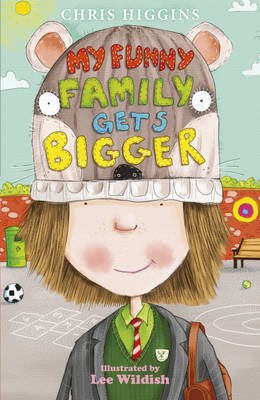 Cover for Chris Higgins · My Funny Family Gets Bigger - My Funny Family (Paperback Book) (2013)