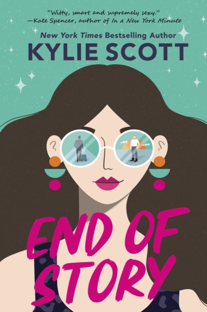 Cover for Kylie Scott · End of Story: the perfect sweet and sexy opposites-attract romance (Pocketbok) (2023)