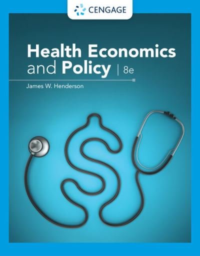 Cover for Henderson, James (Baylor University) · Health Economics and Policy (Pocketbok) (2022)