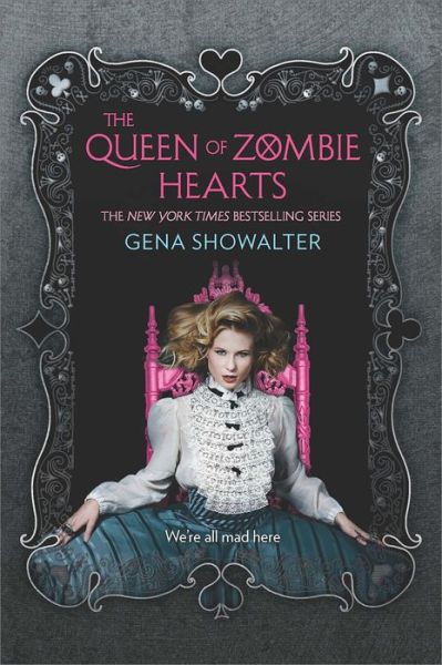 Cover for Gena Showalter · The Queen of Zombie Hearts (Paperback Book) (2015)