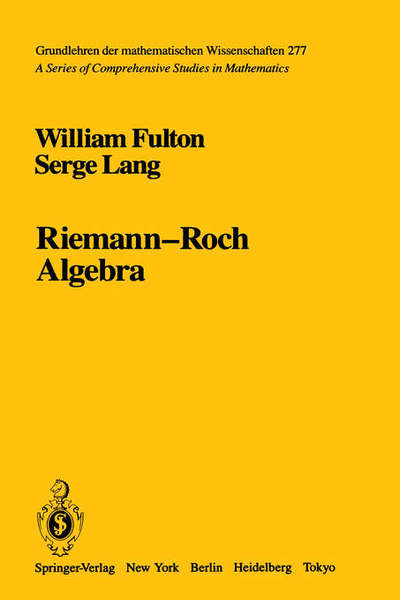 Cover for William Fulton · Riemann-Roch Algebra - Grundlehren der mathematischen Wissenschaften (Inbunden Bok) [1985 edition] (1985)