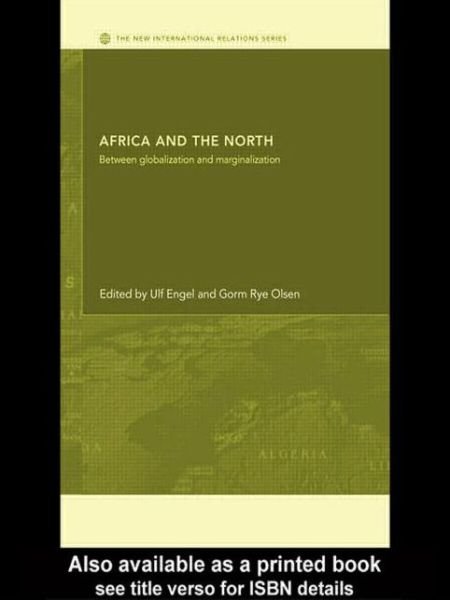Cover for Ulf Engel · Africa and the North: Between Globalization and Marginalization - New International Relations (Taschenbuch) (2009)