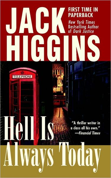 Cover for Jack Higgins · Hell is Always Today (Nick Miller) (Paperback Book) (2005)