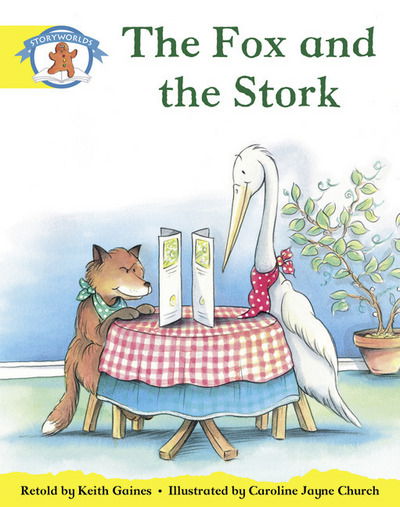 Literacy Edition Storyworlds 2, Once Upon A Time World, The Fox and the Stork - STORYWORLDS - Keith Gaines - Livros - Pearson Education Limited - 9780435090869 - 15 de abril de 1996