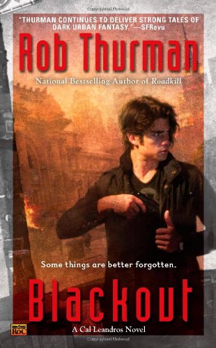 Cover for Rob Thurman · Blackout: A Cal Leandros Novel - Cal Leandros (Paperback Book) (2011)