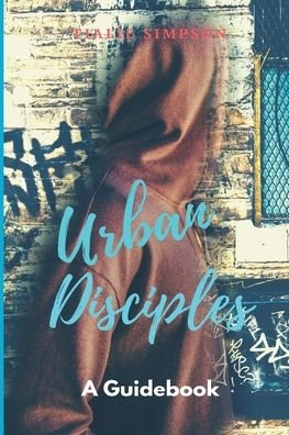 Cover for Tialie Simpson · Urban Disciples (Paperback Book) (2024)