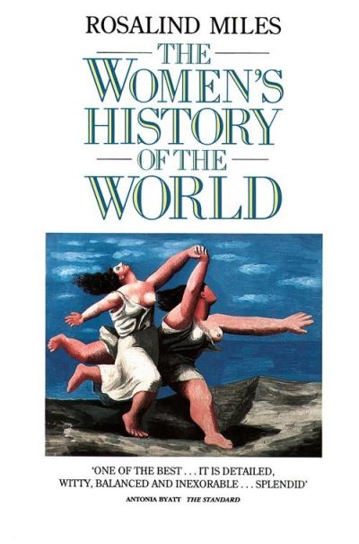 Cover for Rosalind Miles · The Women’s History of the World (Pocketbok) (1989)