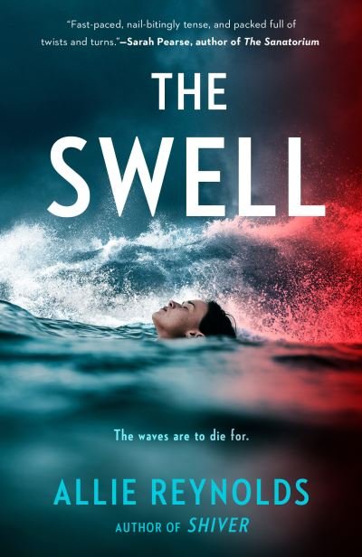 Cover for Allie Reynolds · Swell (Book) (2023)