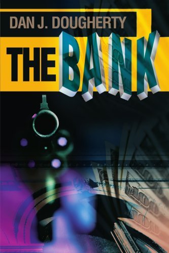 Cover for Dan Dougherty · The Bank (Pocketbok) (2000)