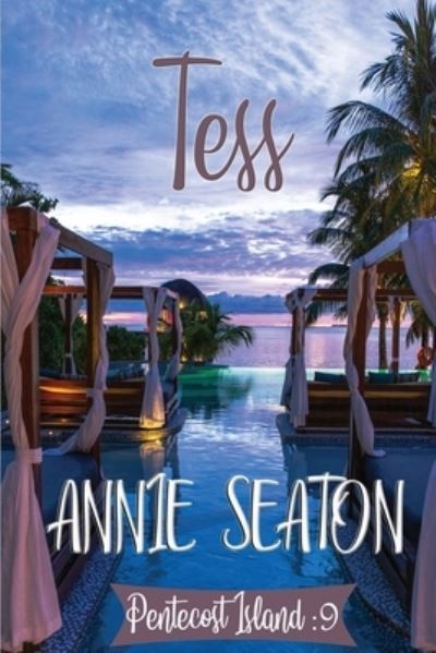 Cover for Annie Seaton · Tess (Paperback Book) (2021)