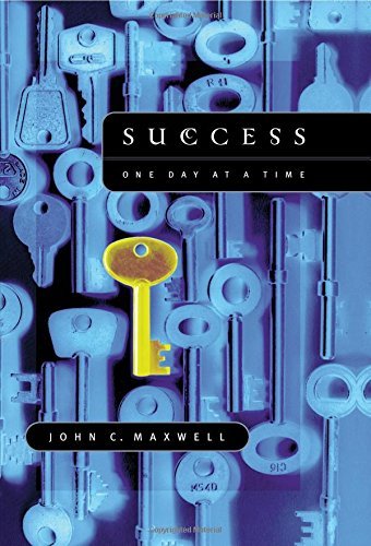 Cover for John C. Maxwell · Success: One Day at a Time (Taschenbuch) (2014)