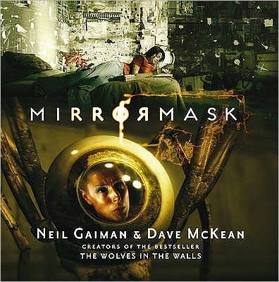 Cover for Neil Gaiman · Mirrormask (Paperback Book) (2008)
