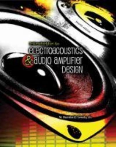 Introduction To Electroacoustics and Audio Amplifier Design - Leach - Livros - Kendall/Hunt Publishing Co ,U.S. - 9780757572869 - 5 de março de 2019