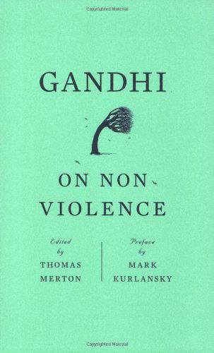 Cover for Mahatma Gandhi · Gandhi on Non-violence (New Directions Paperbook) (Paperback Book) [Reprint edition] (2007)