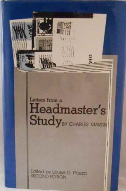 Cover for Charles Martin · Letters from a Headmaster's Study (1949-1977) (Hardcover Book) [Second edition] (1986)