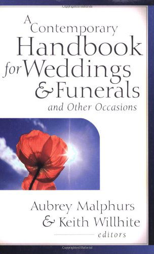 Cover for Aubrey Malphurs · A Contemporary Handbook for Weddings &amp; Funerals and Other Occasions (Paperback Book) (2003)