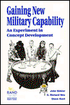 Cover for John Birkler · Gaining New Military Capability: An Experiment in Concept Development (Paperback Book) (1999)