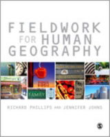 Fieldwork for Human Geography - Richard Phillips - Książki - Sage Publications Ltd - 9780857025869 - 28 marca 2012