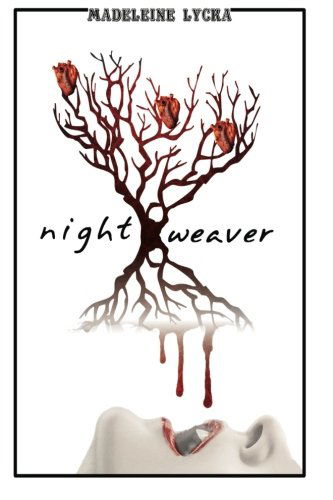 Cover for Madeleine Lycka · Night Weaver (Paperback Book) (2012)