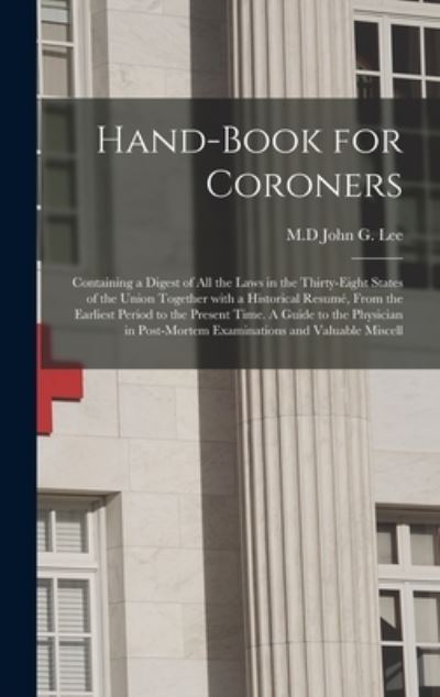 Cover for John G M D Lee · Hand-book for Coroners (Hardcover Book) (2021)