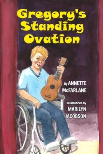 Cover for Annette McFarlane · Gregory's Standing Ovation (Paperback Book) (2021)