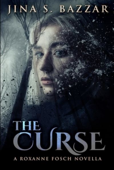 Cover for Jina S Bazzar · The Curse (Paperback Book) (2021)