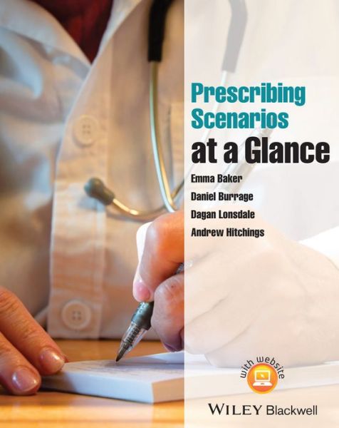 Cover for Baker, Emma (St. George's, University of London) · Prescribing Scenarios at a Glance - At a Glance (Paperback Book) (2014)