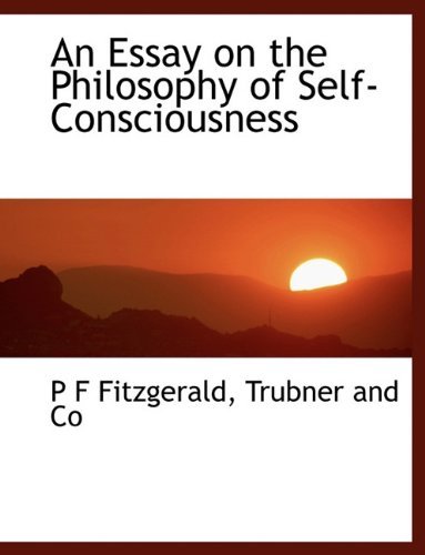 Cover for P F Fitzgerald · An Essay on the Philosophy of Self-consciousness (Taschenbuch) (2010)